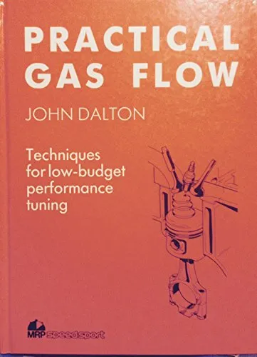 Practical Gas Flow: Techniques For Low-Budget Performance Tuning