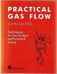 Practical Gas Flow: Techniques For Low-Budget Performance Tuning